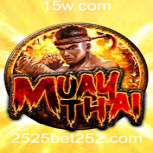 Explorando o Mundo de MuayThai e a Tendência das Apostas em 2525
