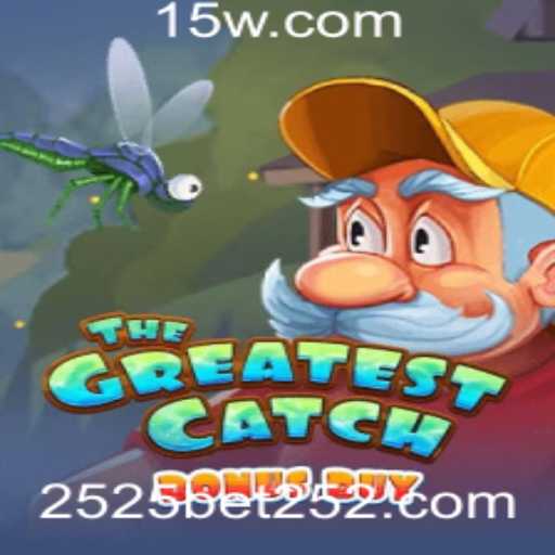 The Greatest Catch Bonus Buy: Descubra o Novo Fenômeno do Mundo dos Jogos